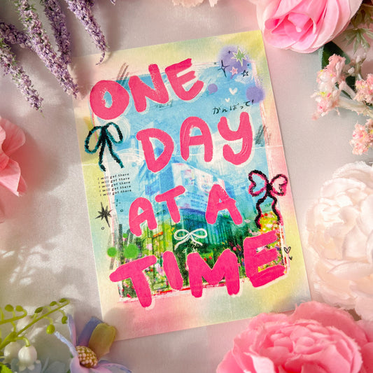 ｡ﾟᨳ   ❛ one day at a time ❜ art print ♡ ˚⋆ 𐙚