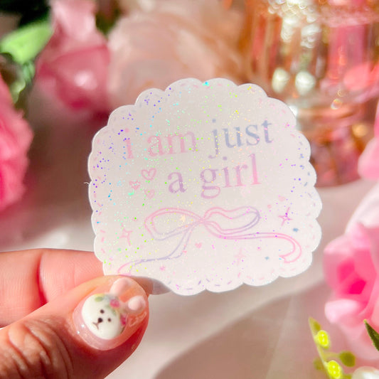 ｡ﾟᨳ   ❛ i'm just a girl ❜ vinyl sticker ♡ ˚⋆ 𐙚