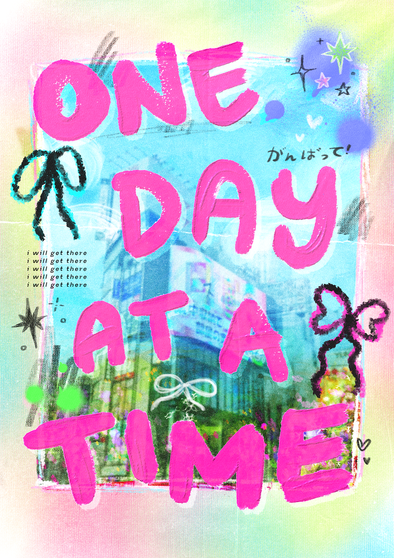 ｡ﾟᨳ   ❛ one day at a time ❜ art print ♡ ˚⋆ 𐙚